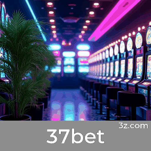 37bet: Bônus e Promoções Exclusivas para Você