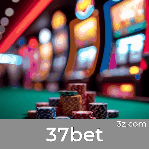 37bet: Apostas Confiáveis e Entretenimento Seguro